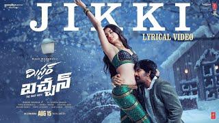 Jikki Lyrical Video Song | Mr Bachchan | Ravi Teja, Bhagyashri B | Mickey J Meyer | Harish Shankar S