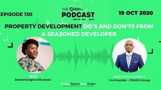 Property Development Do's and Dont's From A Seasoned Developer | Private Property Podcast