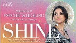 SHINE - Amplify your Psychic & Healing Powers with Theta Healing®