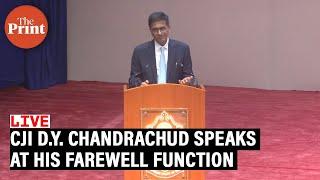 LIVE: Outgoing CJI D.Y. Chandrachud' speech at his farewell ceremony