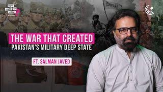 How the Soviet/Afghan War Changed Pakistan's History Ft. Salman Javed | EP194