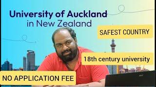 UNIVERSITY OF AUCKLAND WITH NO APPLICATION FEES AND HIGH JOB OPPORTUNITIES MAKES A GOOD CHOISE