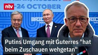 Munz zu Demütigung bei BRICS-Gipfel: Putins Umgang mit Guterres "hat beim Zuschauen wehgetan" | ntv