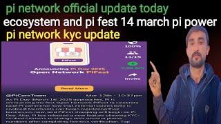 Pi network official update||pi fest event||pi network kyc and migration||pi online shopping||