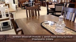 Northern Woodcraft Products - Amish Dining Furniture - Shipshewana, IN