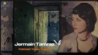 Jermain Tamraz - Patkhakh Taraneh Dwereh -1978 ( New Background Arrange )