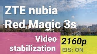 ZTE nubia Red Magic 3s 2160p stabilization test