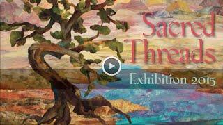 Sacred Threads (Quilts) Documentary