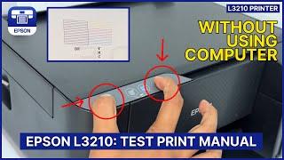 Epson L3210: Test Print Manual