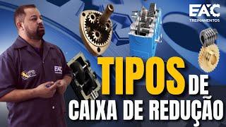 Tipos de caixa de redução