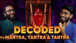Decoding Mantra,Yantra & Tantra with Uday Shreyas @TheSanskritChannel | Linga Bhairavi | Podcast 12