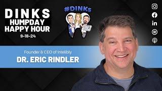 Humpday Happy Hour #210 with Founder and CEO of Intelibly, Dr. Eric Rindler.