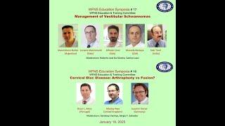 Management of Vestibular Schwannomas/ Cervical Disc Disease: Arthroplasty vs Fusion