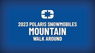 2023 Polaris Snowmobile Mountain Walkaround - Polaris Snowmobiles