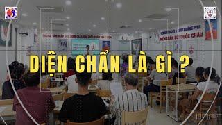 Diện Chẩn Là Gì? | Gv. Huỳnh Tâm Bình