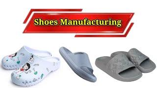 Shoes Making Factory | Manufacturing | Slippers Manufacturing | Mass Production Process