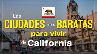 Las CIUDADES MAS BARATAS para VIVIR de CALIFORNIA 4K