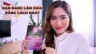 Bạn có đang làm giàu bằng 1 trong 4 cách này? | iammaitrang