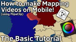 The Basic Tutorial: How to make mapping videos on mobile using Flipaclip! (NEW)