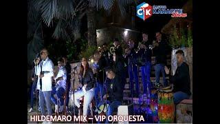 karaoke hildemaro mix   vip orquesta