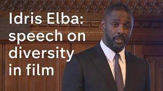 Idris Elba: Speech on diversity in the media and films