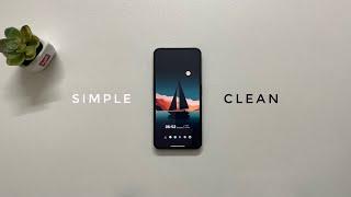 Android Homescreen Setup | Simple & Clean !