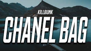 killbunk - Chanel Bag (Lyrics)