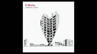 R. Missing - Heavens Lower (Official Audio)