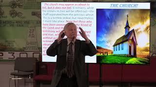 The Church May Appear About to Fall... Pastor Bill Hughes