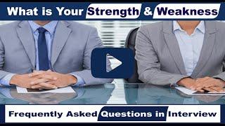 [What is Your Strength and Weakness for Fresher] [#What are Your Strengths and Weaknesses Interview]