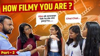 How Filmy You Are? | Part - 2 | By Agnito Media