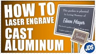 How to Laser Engrave Cast Aluminum Plaque Plates