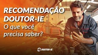 Recomendações Doutor-IE: CASOS REAIS que o MECÂNICO Precisa Saber