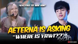 AETERNA is EXCITED to SEE YAWI but SHE CAN'T FIND HIM in the LINE UP. . . 