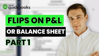 Real Estate Accounting: Flips on your P&L or Balance Sheet (Part 1)