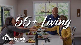 Landmark Homes 55 Plus Living