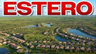 All You Need to Know About Estero in Southwest Florida | Is Estero Worth It 2024?