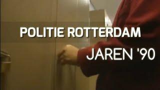 Politie Rotterdam in de jaren '90 | Documentaire