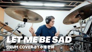 Let Me Be Sad - I Prevail｜drum cover by John｜樂窩音樂