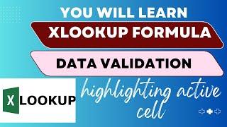 Xlookup in Excel with data validation included |Discover What XLOOKUP Can Do For YOU