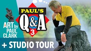 Paul's Q&A No.3, For all Levels - Plus Studio Tour