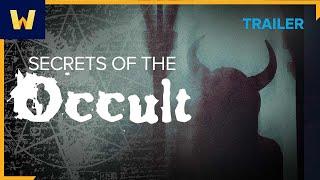 Secrets of the Occult | Wondrium Trailers