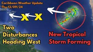 New Tropical Storm Forming, Two Disturbances Near the Caribbean • 12/09/24