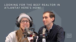 Looking for the Best Realtor in Atlanta? Here's How!