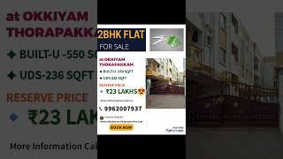 2BHK FLAT | Okkiyam Thorapakkam |  9962007937 | Bank Auction property | Chennai.