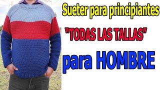 Sueter a crochet "TODAS LAS TALLAS" corregido | sueter para HOMBRE | tejido para principiantes