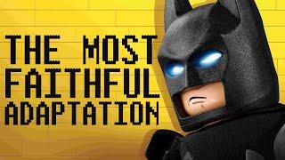 What Makes Lego Batman The Most Faithful Batman