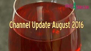 Whats4Chow Channel Update August 2016