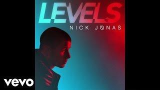 Nick Jonas - Levels (Official Audio)