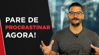 Como eliminar a PREGUIÇA e a PROCRASTINAÇÃO ainda HOJE! (e de uma vez por todas)